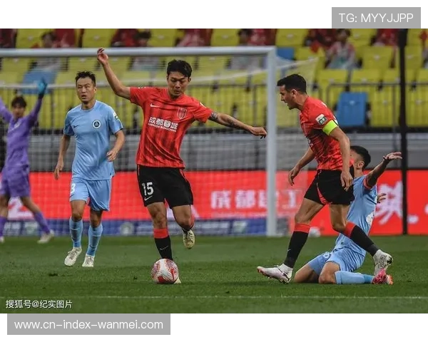 中超赛季进入冲刺阶段保级大战胶着蓉城队冠军前景一片光明