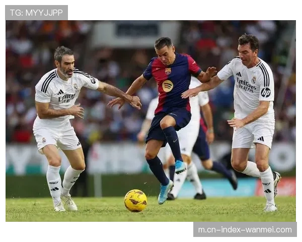 皇马防线无忧 巴萨指挥缺阵或影响战术执行力